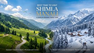 best time to visit Shimla Manali