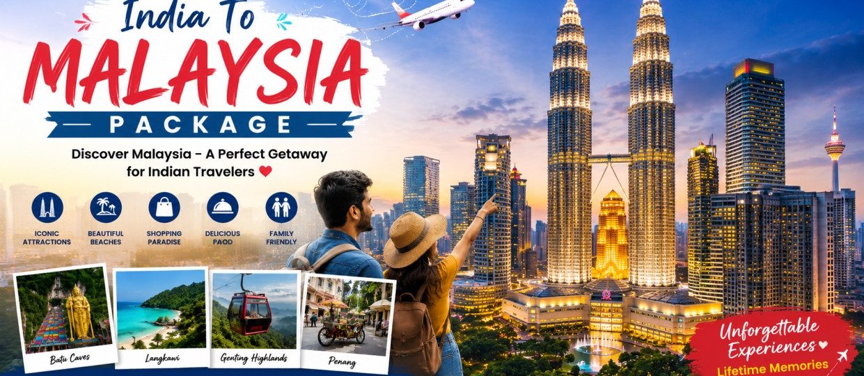 India To Malaysia Package